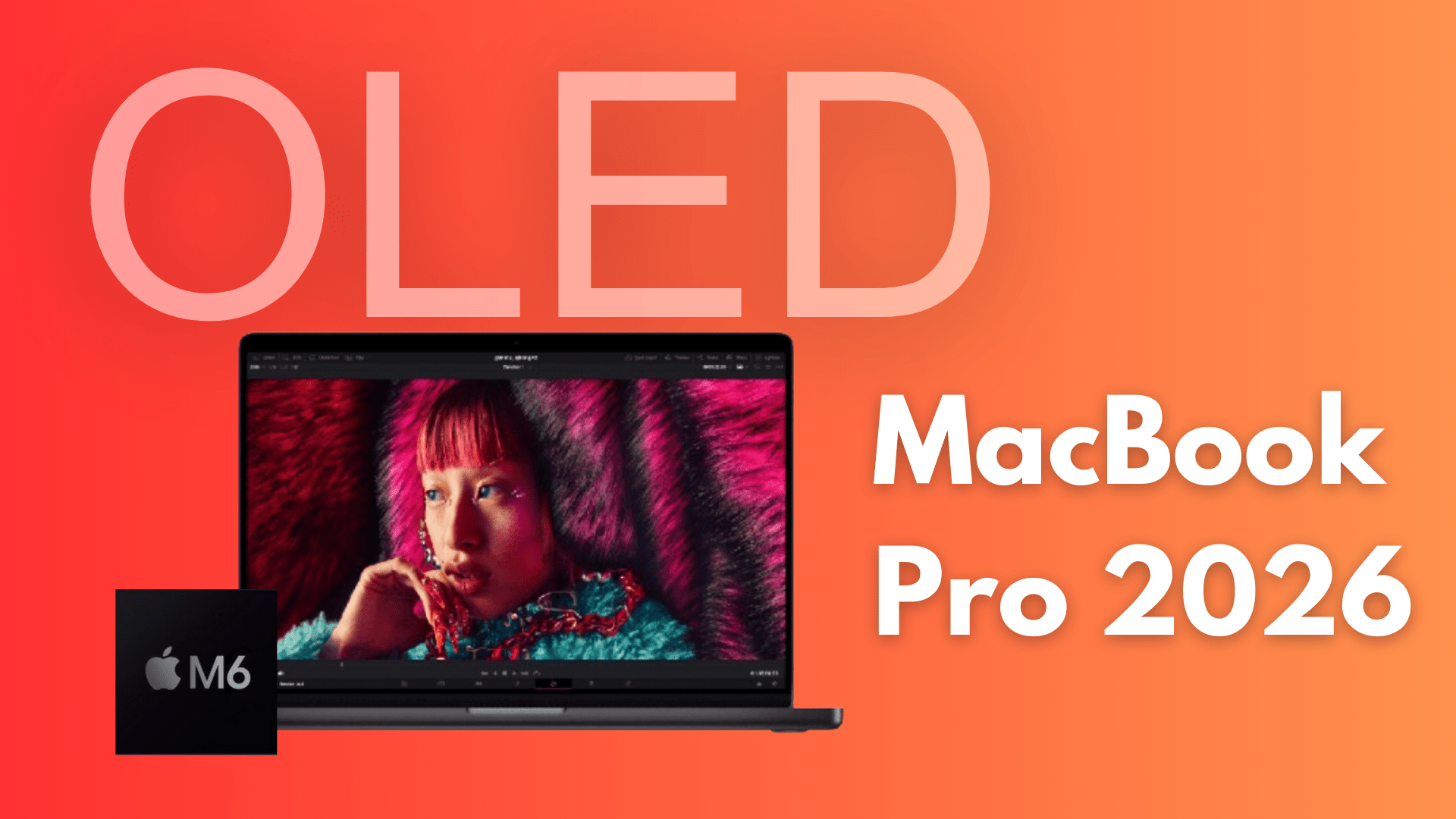 MacBook Pro 2026 With OLED Displays Release Date What To Expect From Macbook Pro 2026 M5 Chip 1920x1080 