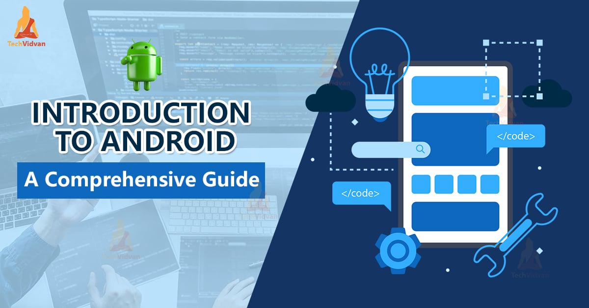 What is Android - Introduction, Features, Applications and Scope ...