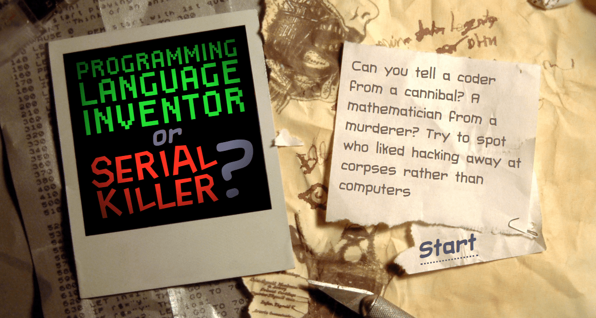 Quiz Serial Killer or the Inventor of a Programming Language?