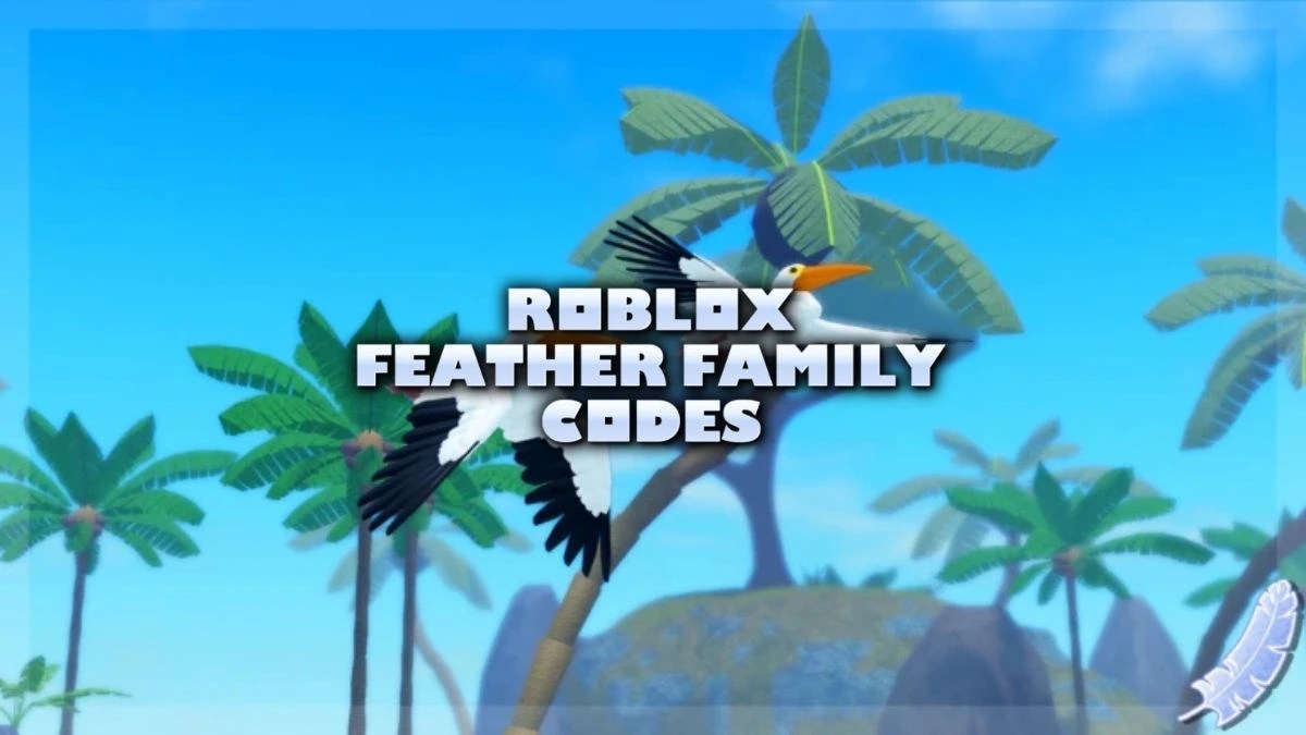 Roblox Feather Family Codes June 2026 TechWiser Roblox Roblox Feather Family Codes Codes.webp