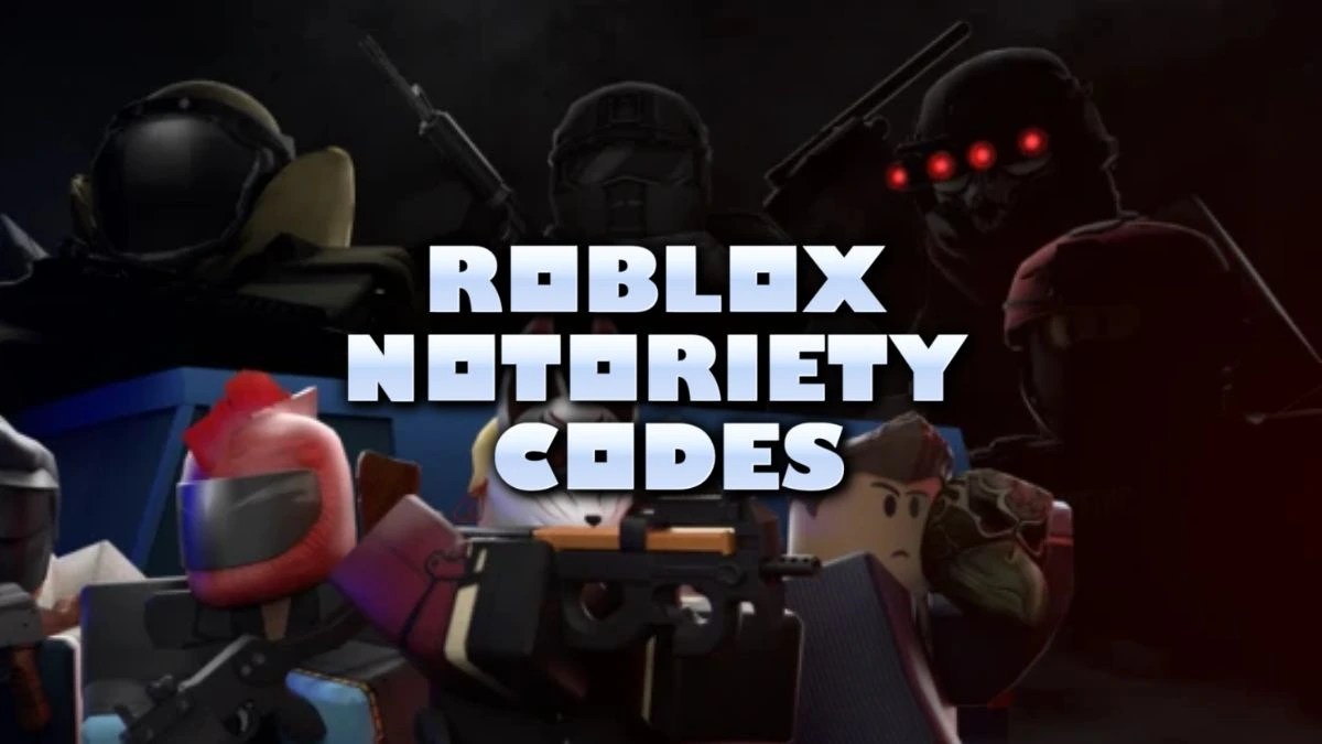 Roblox Notoriety Codes February 2026 TechWiser Roblox Notoriety Codes 1.webp