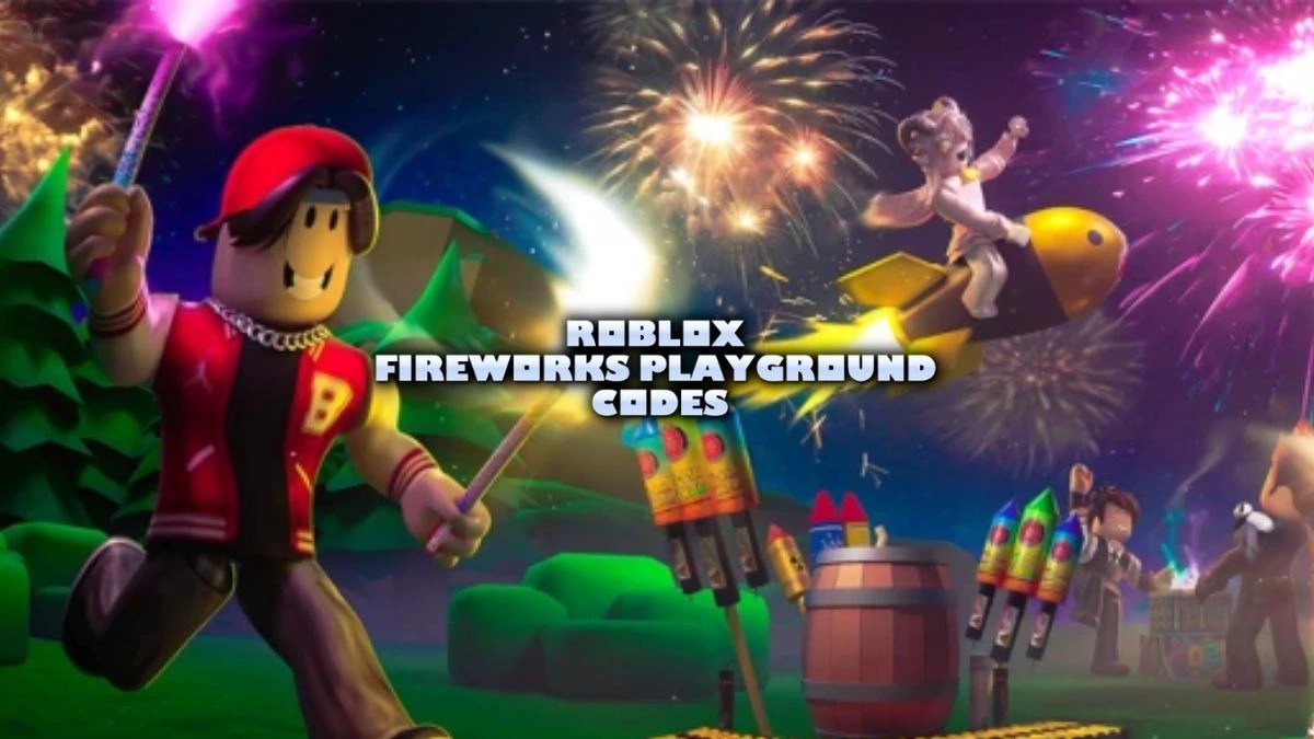 Roblox Fireworks Playground Codes May 2026 TechWiser Roblox Fireworks Playground Codes.webp