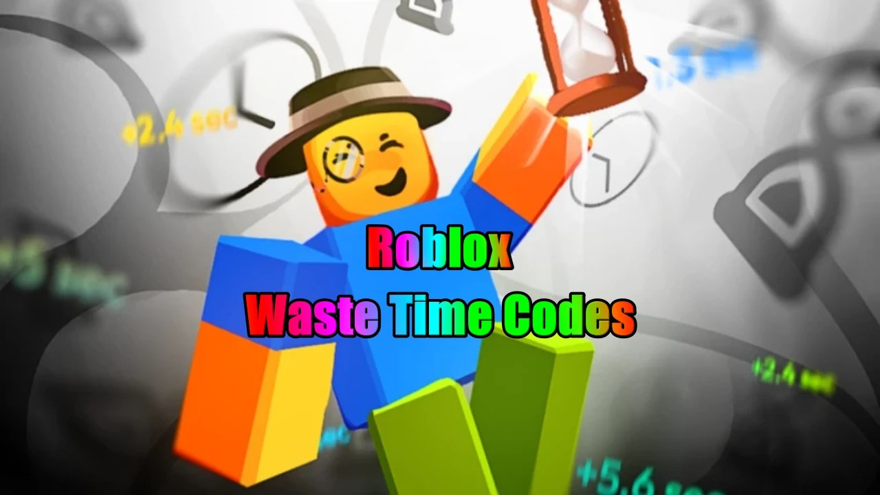 Roblox Waste Time Codes June 2026 TechWiser Waste Time Codes.webp