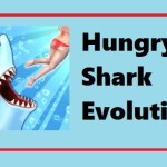 Hungry Shark Evolution