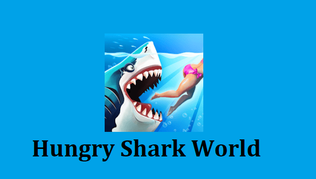 Hungry Shark World Mod