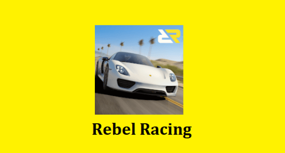 Rebel Racing MOD APK