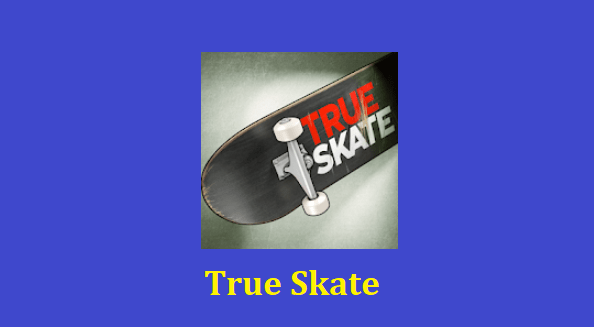 True Skate