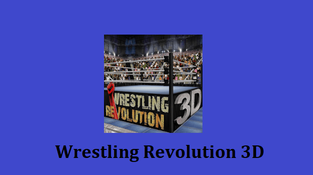 Wrestling Revolution 3D