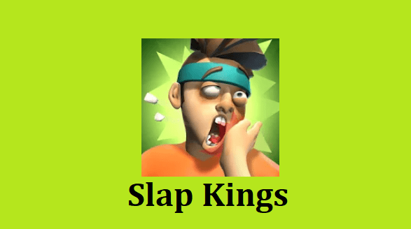 Slap Kings