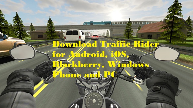 Traffic Rider MOD APK 