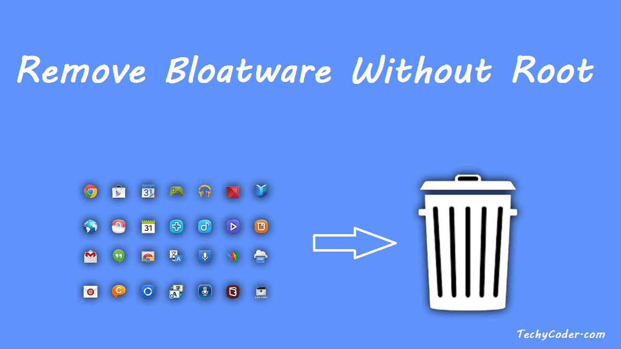 Remove Bloatware Android Devices The Citrus Report