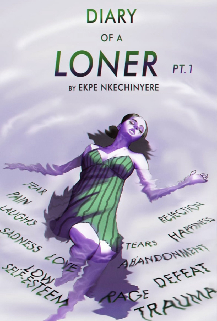 Diary of a Loner By Ekpe Nkechinyere