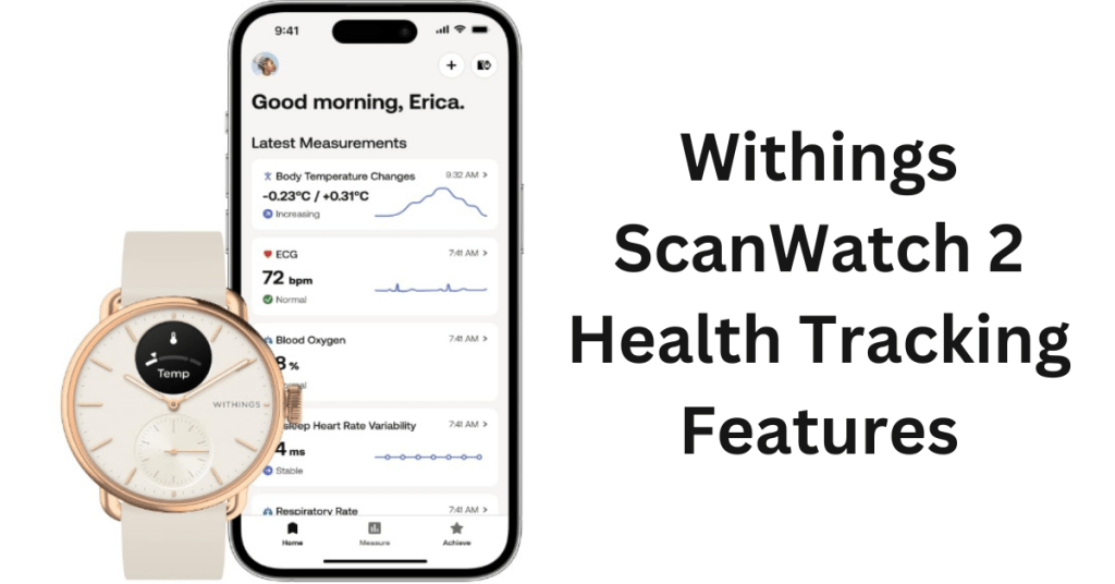 ScanWatch 2 Review