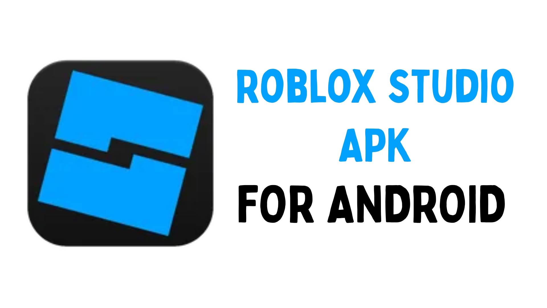 Download Roblox Studio Apk V4 4 3 For Android Latest Roblox Studio APK 