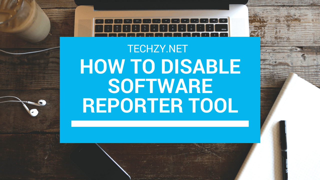 software reporter tool