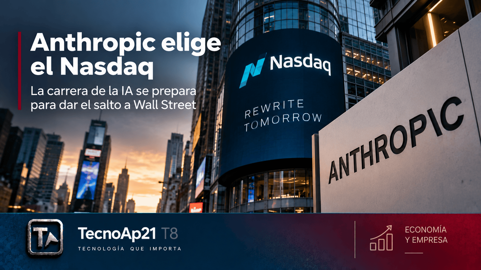 Anthropic elige el Nasdaq: la carrera de la IA se prepara para dar el salto a Wall Street
