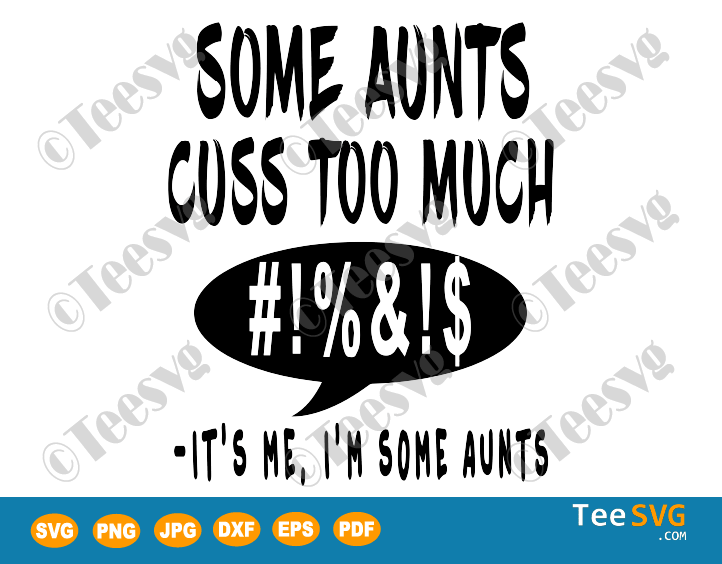Aunt life svg, dxf, png. 94 Free Svg Aunt Quotes Free Svg Cut Files