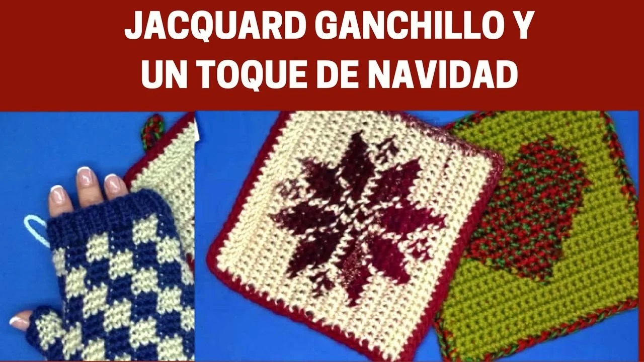 JACQUAR GANCHILLO Y UN TOQUE DE NAVIDAD