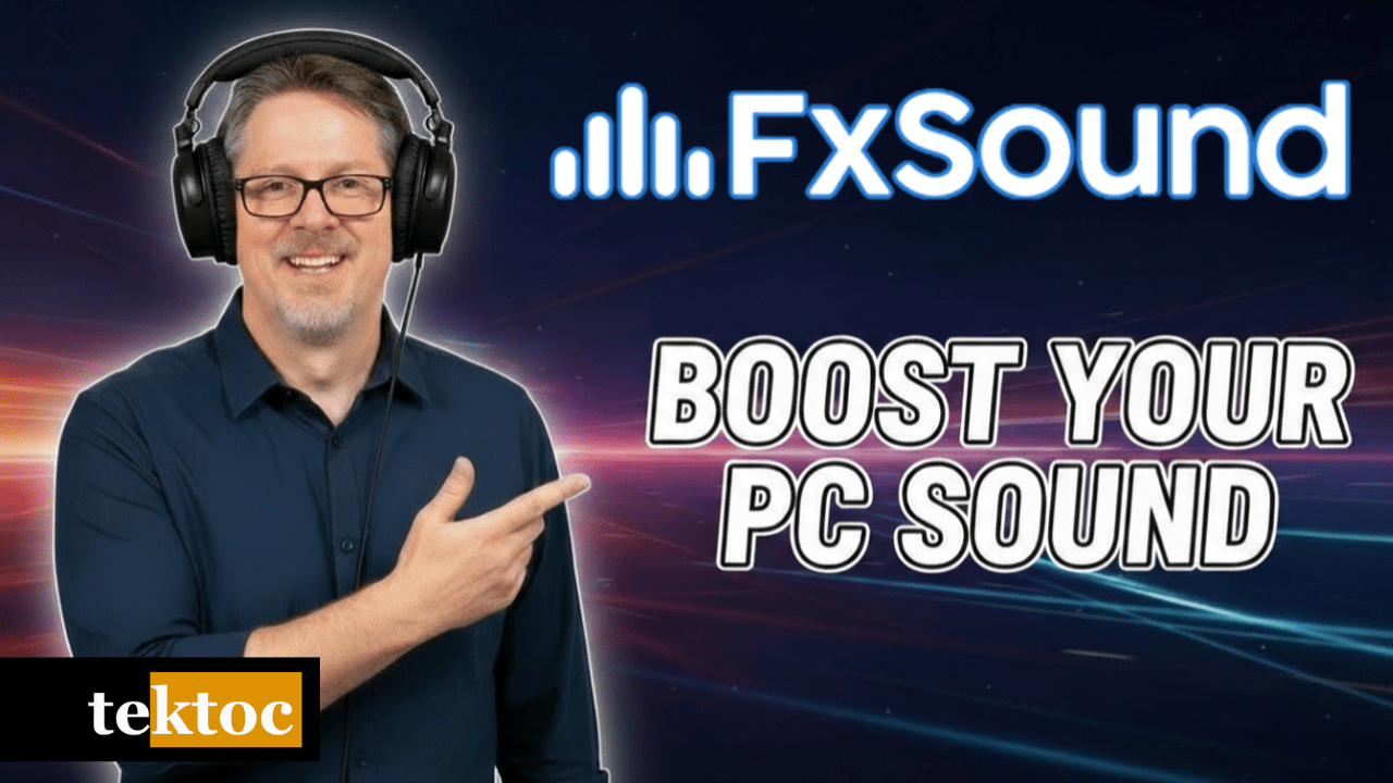 Using FxSound to Boost Your PC Sound