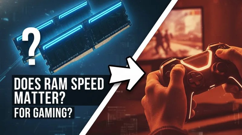 Truth Test Does RAM Speed Matter For Gaming Performance And FPS Ram Speed Latency Gaming Fps.webp