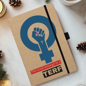 Feminist TERF Notebook