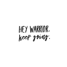 hey warrior