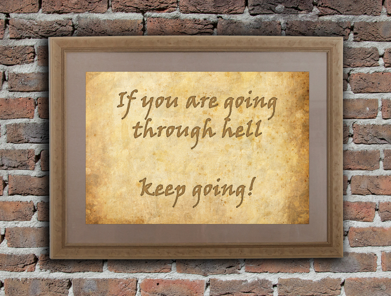 Keep going