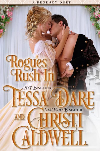 Rogues Rush In Tessa Dare