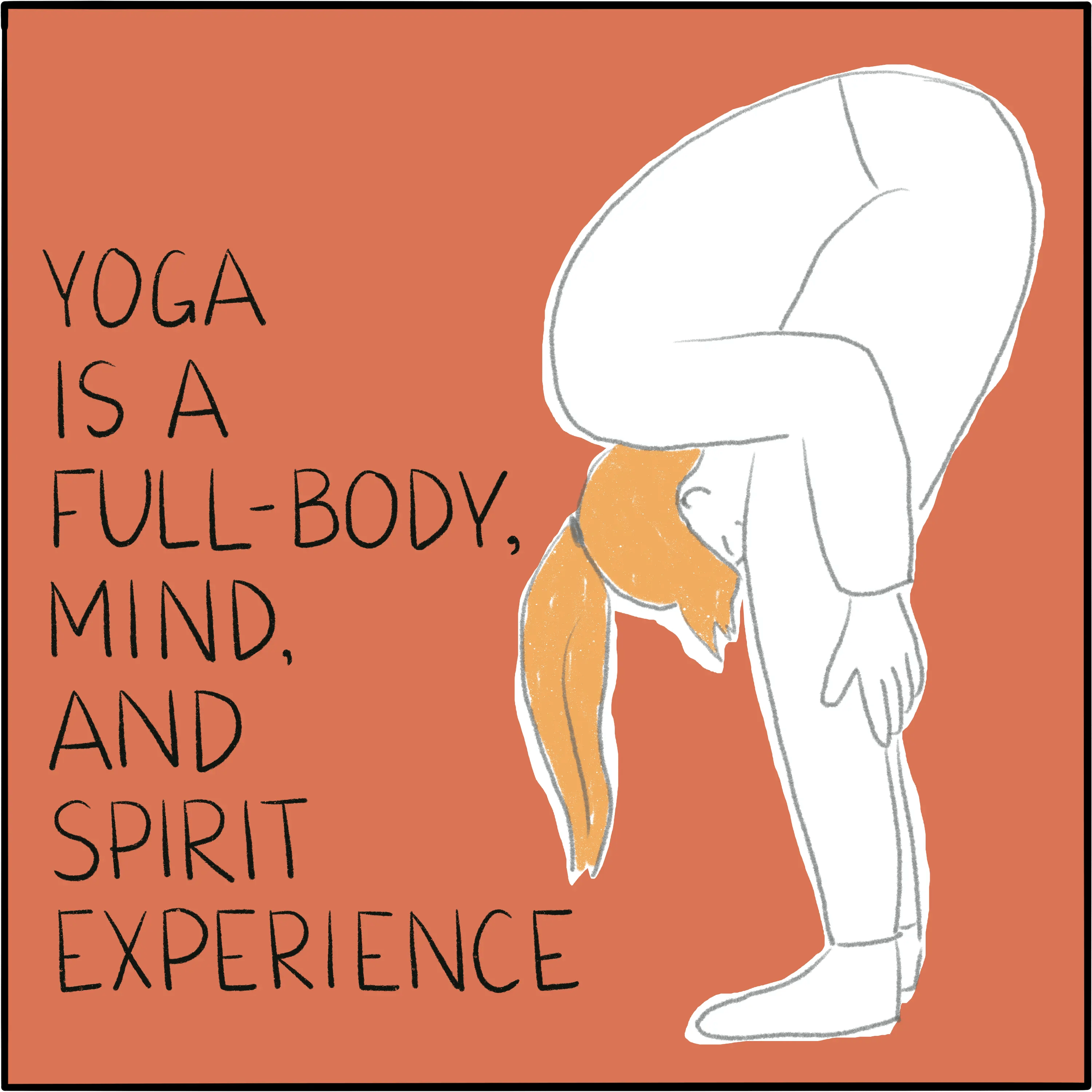In standing forward fold. The caption says "Yoga is a full-body, mind, and spirit experience"