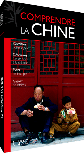Guide Ulysse Comprendre la Chine