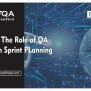 The Role Of QA In Sprint Planning - TestFirst QA