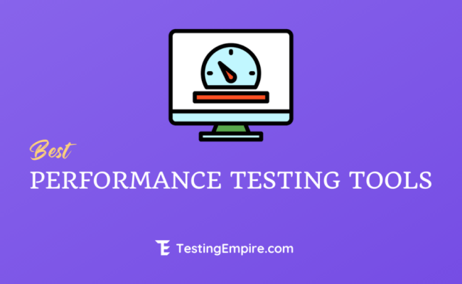 Best Performance Testing Tools (Free And Paid) For 2024 - Testing Empire
