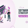 Software Testing Strategy- 7 Ways To Plan