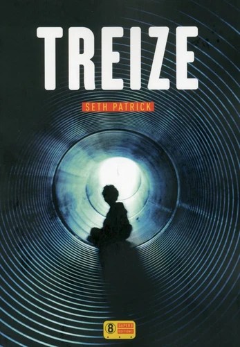 Treize de Seth Patrick