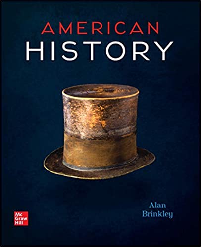 American History - Connecting with the Past (15th Edition) Format: PDF eTextbooks ISBN-13: 978-0073513294 ISBN-10: 0073513296 Delivery: Instant Download Authors: Alan Brinkley Publisher: McGraw-Hill Education