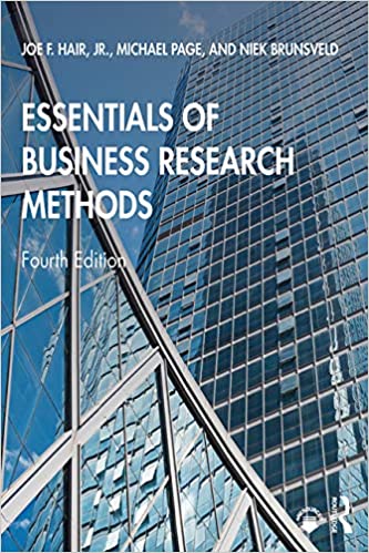 Essentials of Business Research Methods (4th Edition) Format: PDF eTextbooks ISBN-13: 978-0367196189 ISBN-10: 0367196182 Delivery: Instant Download Authors: Joe F. Hair Jr. Publisher: Routledge