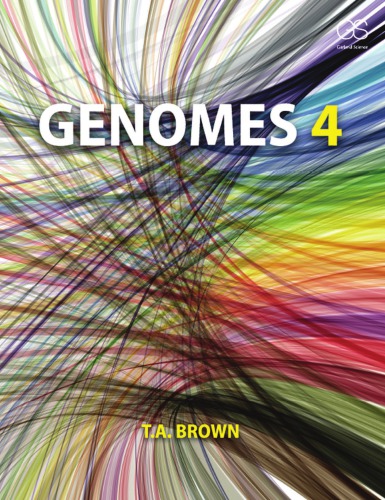 Genomes 4 (4th Edition) by T. A. Brown Format: PDF eTextbooks ISBN-13: 978-0815345084 ISBN-10: 9780815345084 Delivery: Instant Download Authors: T. A. Brown Publisher: Garland Science