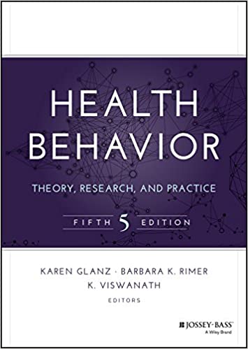 Health Behavior - Theory, Research, and Practice (5th Edition) Format: PDF eTextbooks ISBN-13: 978-1118628980 ISBN-10: 1118628985 Delivery: Instant Download Authors: Karen Glanz Publisher: Jossey-Bass