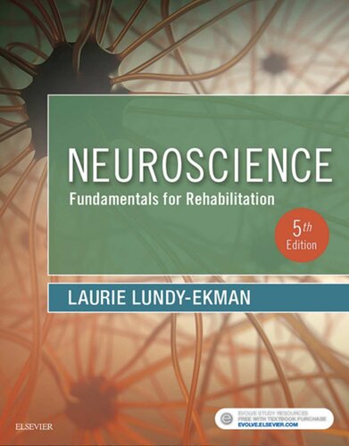 Neuroscience - Fundamentals for Rehabilitation (5th Edition) Format: PDF eTextbooks ISBN-13: 978-0323478410 ISBN-10: 0323478417 Delivery: Instant Download Authors: Laurie Lundy-Ekman PhD PT Publisher: Saunders