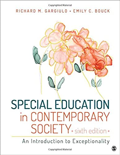 Special Education in Contemporary Society - An Introduction to Exceptionality (6th Edition) Format: PDF eTextbooks ISBN-13: 978-1506310701 ISBN-10: 1506310702 Delivery: Instant Download Authors: Richard M. Gargiulo Publisher: SAGE