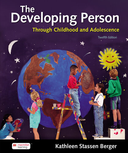 The Developing Person Through Childhood and Adolescence (Twelfth Edition) Format: PDF eTextbooks ISBN-13: 978-1319352509 ISBN-10: 1319352502 Delivery: Instant Download Authors: Kathleen Stassen Berger Publisher: Worth Publishers