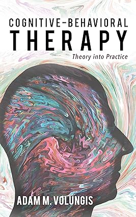 Cognitive-Behavioral Therapy - Theory into Practice Format: PDF eTextbooks ISBN-13: 978-1442274099 ISBN-10: 1442274099 Delivery: Instant Download Authors: Adam M. Volungis Publisher: Rowman & Littlefield 