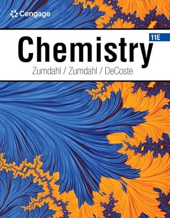 Chemistry (11th Edition) by Steven S. Zumdahl Format: PDF eTextbooks ISBN-13: 978-0357850671 ISBN-10: 035785067X Delivery: Instant Download Authors: Steven S. Zumdahl Publisher: Cengage