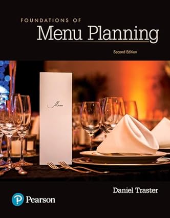 Foundations of Menu Planning (2nd Edition) Format: PDF eTextbooks ISBN-13: 978-0134484471 ISBN-10: 0134484471 Delivery: Instant Download Authors: Daniel Traster Publisher: Pearson