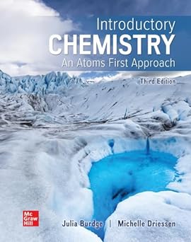 Introductory Chemistry - An Atoms First Approach (3rd Edition) Format: PDF eTextbooks ISBN-13: 978-1266137075 ISBN-10: 1266137076 Delivery: Instant Download Authors: Michelle Driessen Publisher: Mcgraw-hill 