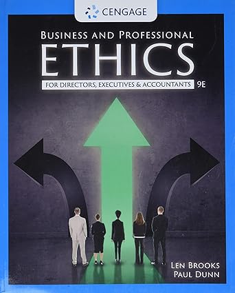 Business and Professional Ethics (9th Edition) by Leonard J. Brooks Format: PDF eTextbooks ISBN-13: 978-0357441886 ISBN-10: 0357441885 Delivery: Instant Download Authors: Leonard J. Brooks  Publisher: Cengage 