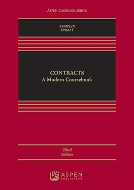 Contracts - A Modern Coursebook (Aspen Casebook Series) 3rd Edition Format: PDF eTextbooks ISBN-13: 978-1543856453 ISBN-10: 978-1543856453 Delivery: Instant Download Authors: Ben Templin  Publisher: Aspen 