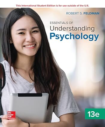 Essentials of Understanding Psychology (13th Edition) Format: PDF eTextbooks ISBN-13: 978-1260092073 ISBN-10: 1260092070 Delivery: Instant Download Authors: Robert Feldman Publisher: McGraw-Hill 