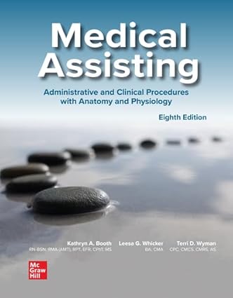 Medical Assisting - Administrative and Clinical Procedures (8th Edition) Format: PDF eTextbooks ISBN-13: 978-1266558528 ISBN-10: 1266558527 Delivery: Instant Download Authors: Kathryn A. Booth Publisher: McGraw Hill