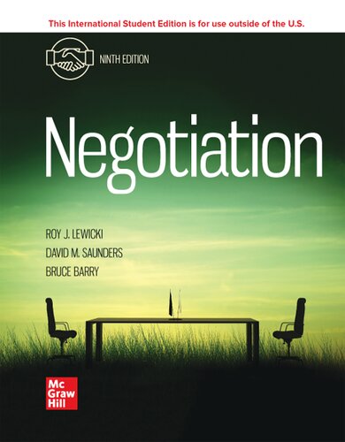Negotiation (9th Edition) by Roy J. Lewicki Format: PDF eTextbooks ISBN-13: 978-1266283154 ISBN-10: 1266283153 Delivery: Instant Download Authors: Roy J. Lewicki Publisher: McGraw-Hill 